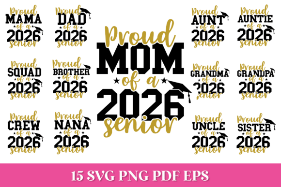 Download Proud 2026 Senior Family SVG Quotes - Family svg Collection