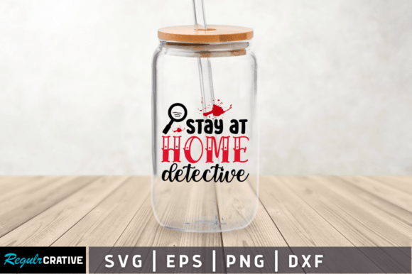 Download Stay at Home Detective Svg - Detective svg Collection